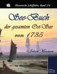 bokomslag See-Buch der gesamten Ost-See von 1735