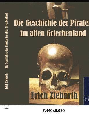 bokomslag Die Geschichte der Piraten im alten Griechenland