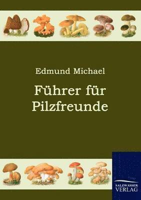 Fhrer fr Pilzfreunde 1