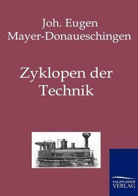 bokomslag Zyklopen der Technik