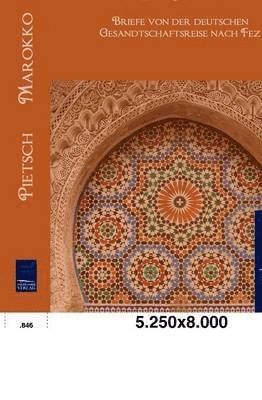 Ludwig Pietsch - Marokko, Häftad