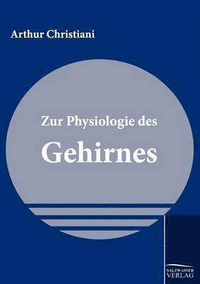 bokomslag Zur Physiologie des Gehirnes