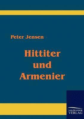 bokomslag Hittiter und Armenier