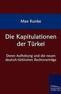 bokomslag Die Kapitulationen der Trkei