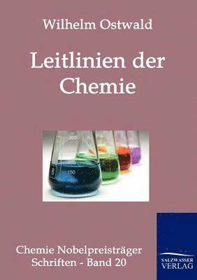 Wilhelm Ostwald - Leitlinien der Chemie, Häftad