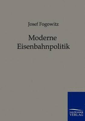 bokomslag Moderne Eisenbahnpolitik