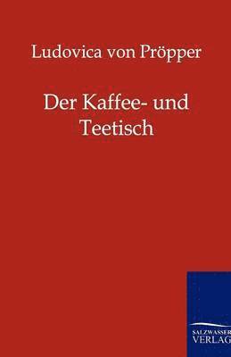 Kaffee- und Teetisch