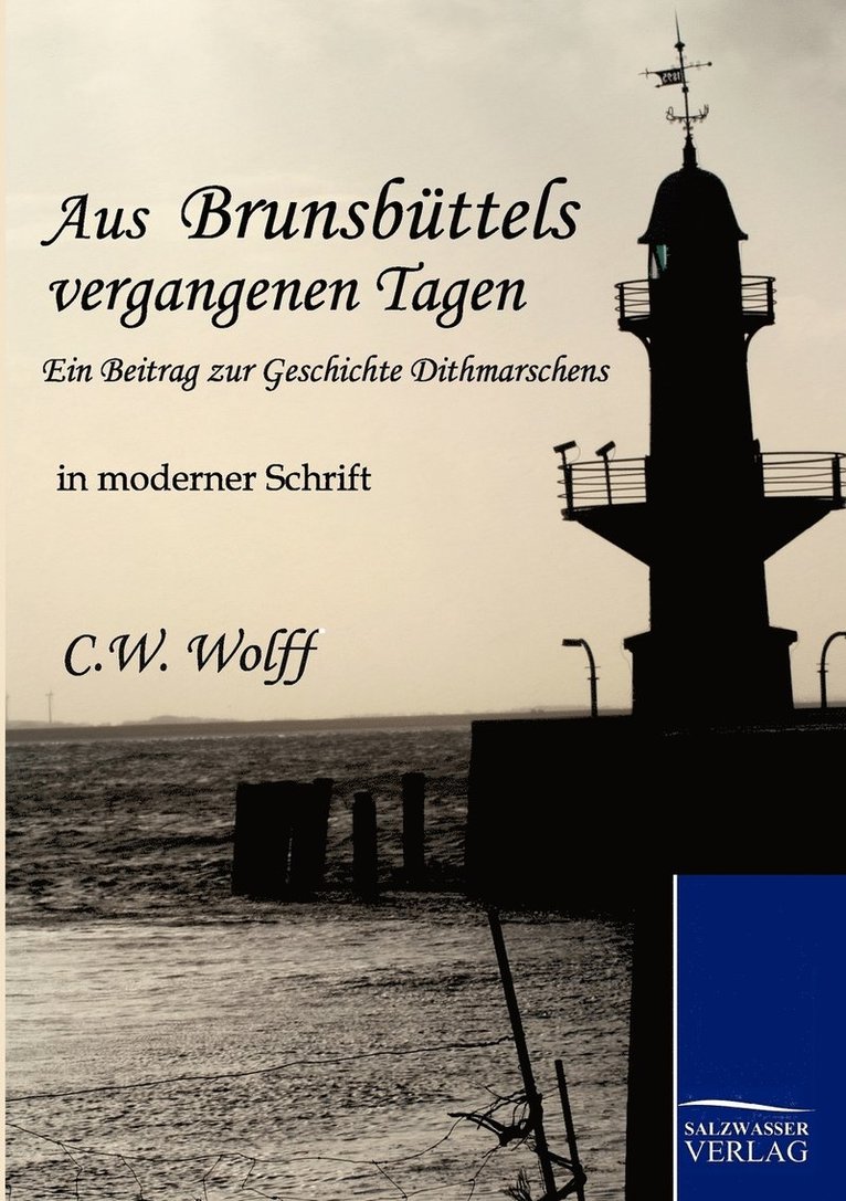 Aus Brunsbuttels vergangenen Tagen 1