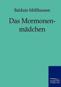 bokomslag Das Mormonenmdchen