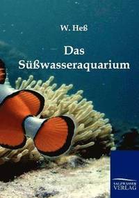 bokomslag Das Susswasseraquarium