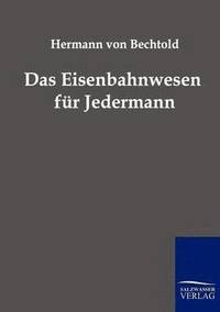 bokomslag Eisenbahnwesen für Jedermann