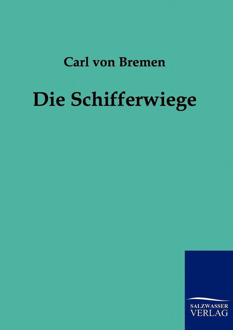 Schifferwiege 1