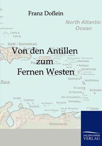 bokomslag Von den Antillen zum Fernen Westen