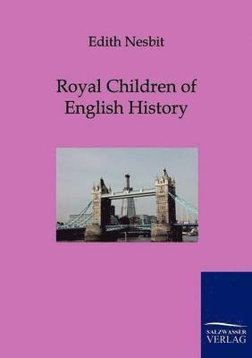 Royal Children of English History 1