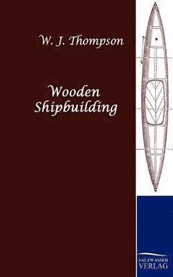 bokomslag Wooden Shipbuilding
