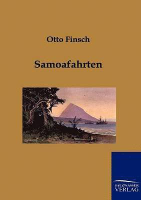 Samoafahrten 1