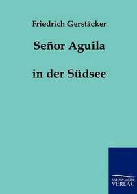 bokomslag Senor Aguila