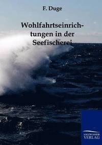 bokomslag Wohlfahrtseinrichtungen in der Seefischerei