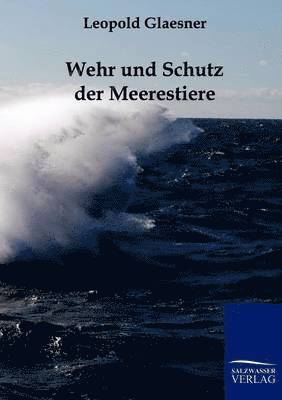 bokomslag Wehr und Schutz der Meerestiere