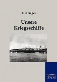 bokomslag Unsere Kriegsschiffe