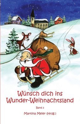 bokomslag Wnsch dich ins Wunder-Weihnachtsland