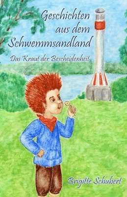 Geschichten aus dem Schwemmsandland