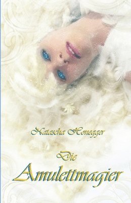 Natascha Honegger - Amulettmagier, Häftad. Tillgänglighet: Lägg i varukorg