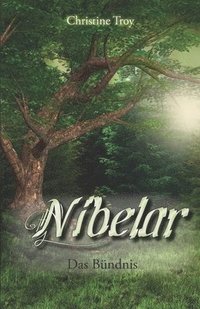 bokomslag Nibelar - Das Bundnis