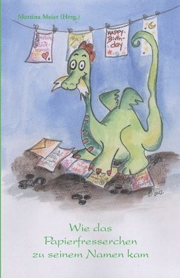 Martina Meier (Hrsg ), Martina Meier (Hrsg )., Martina Meier (Hrsg.) - Wie das Papierfresserchen zu seinem Namen kam, Häftad