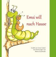 Emsi will nach Hause 1