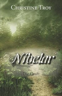 bokomslag Nibelar - Die Gruft