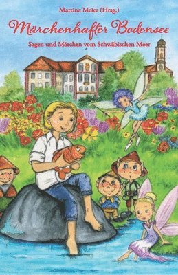 Martina Meier - Märchenhafter Bodensee, Häftad
