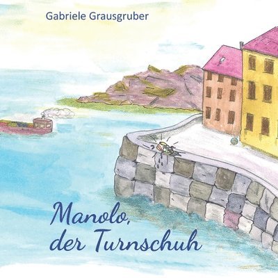 Manolo, der Turnschuh 1