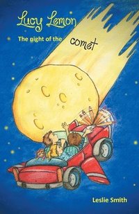 bokomslag Lucy Lemon - The night of the comet