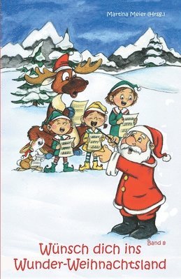 bokomslag Wünsch dich ins Wunder-Weihnachtsland Band 8