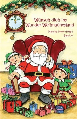 Wünsch dich in Wunder-Weihnachtsland