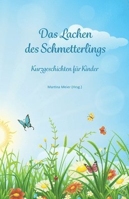 bokomslag Das Lachen des Schmetterlings