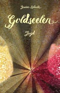 bokomslag Goldseelen - Jagd