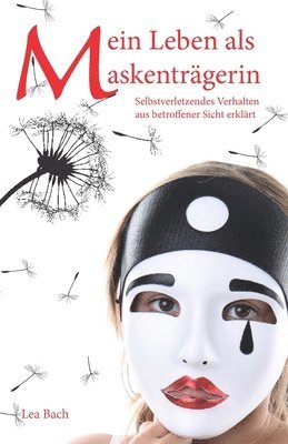 bokomslag Mein Leben als Maskentragerin