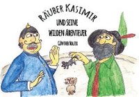 bokomslag Räuber Kasimir und seine wilden Abenteuer