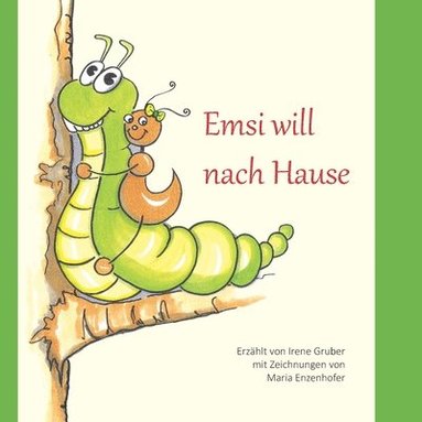 bokomslag Emsi will nach Hause