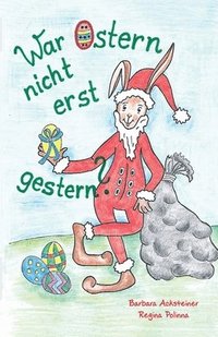 bokomslag War Ostern nicht erst gestern?