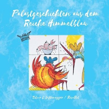 bokomslag Palastgeschichten aus dem Reiche Himmelblau