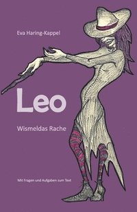 bokomslag Leo - Wismeldas Rache