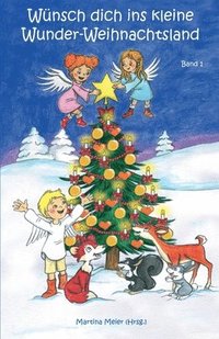 bokomslag Wünsch dich ins kleine Wunder-Weihnachtsland