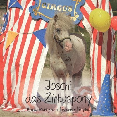 Joschi, das Zirkuspony 1