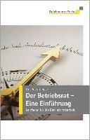 Der Betriebsrat - eine Einführung 1