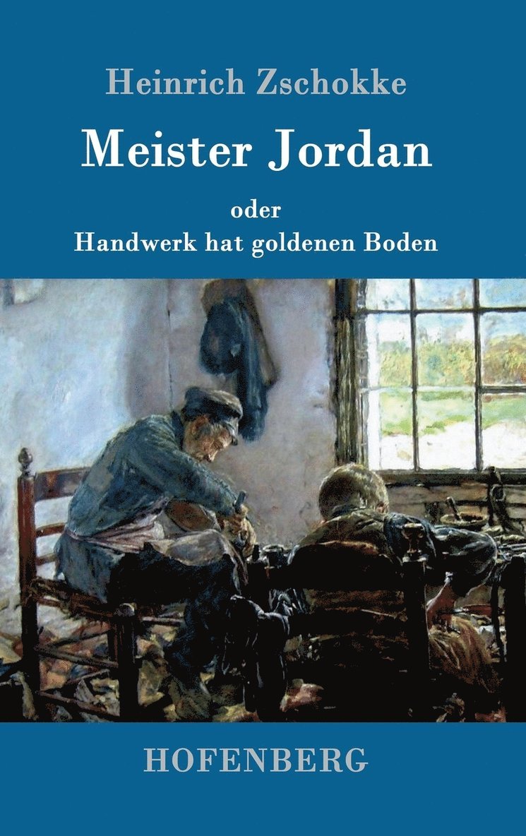 Meister Jordan oder Handwerk hat goldenen Boden 1