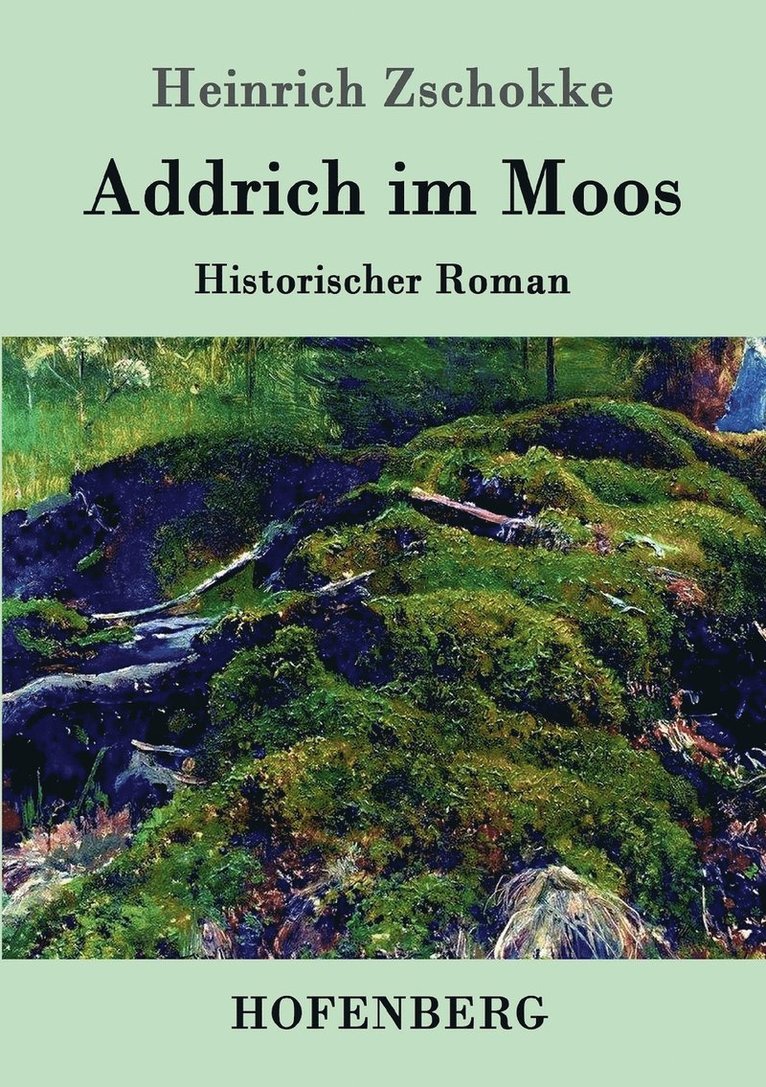 Addrich im Moos