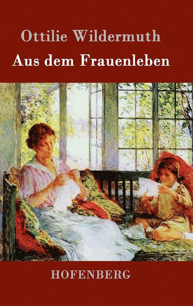 bokomslag Aus dem Frauenleben